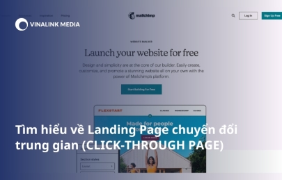 Tìm hiểu về Landing Page trung gian chuyển đổi (CLICK-THROUGH PAGE)